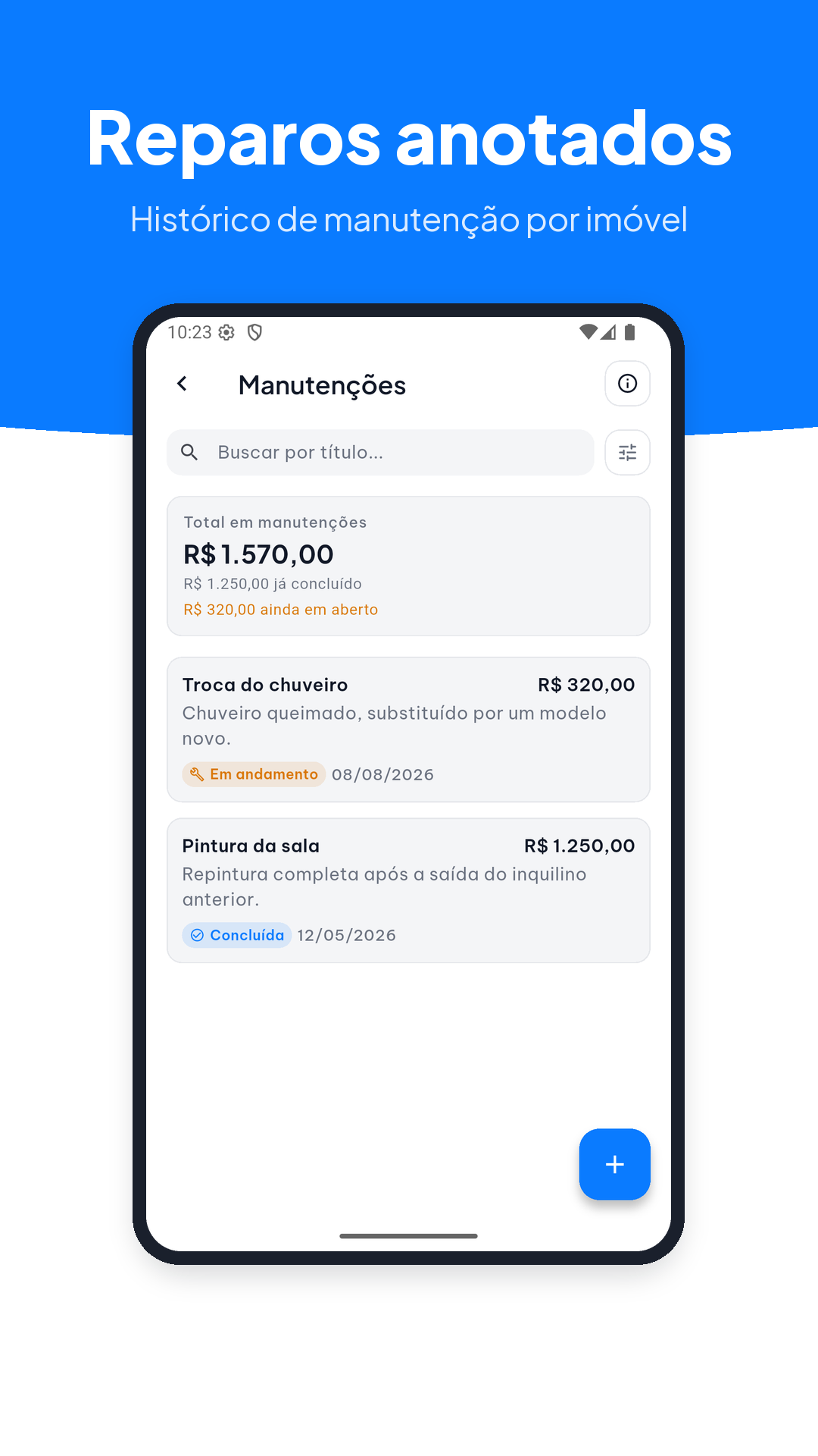 Manutenções e reparos anotados por imóvel